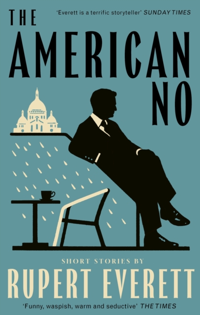 Image for The American No : 'Richly imagined and extraordinarily affecting... Everett is a terrific storyteller' Hadley Freeman, Sunday Times