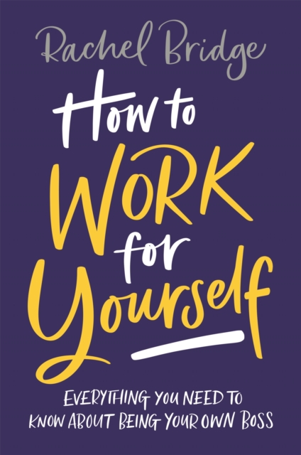 Image for How to Work for Yourself