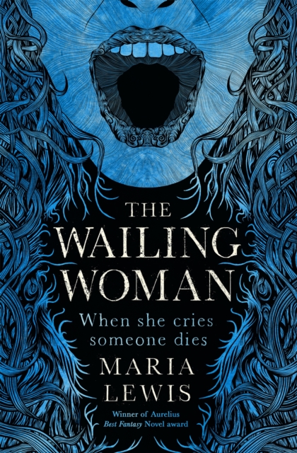 Image for The Wailing Woman : When she cries, someone dies