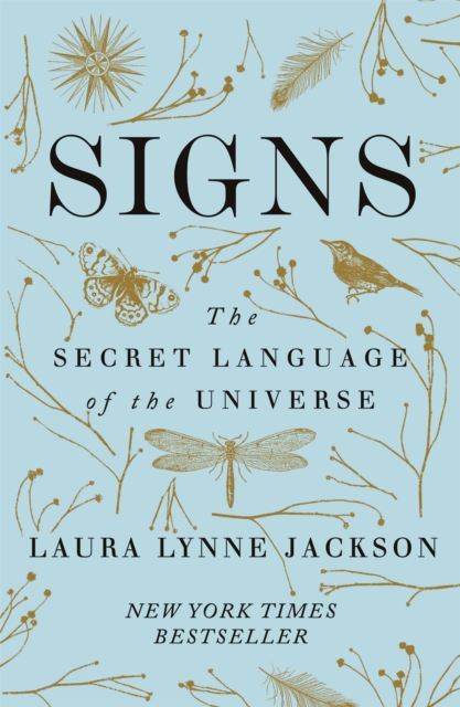 Image for Signs : The secret language of the universe