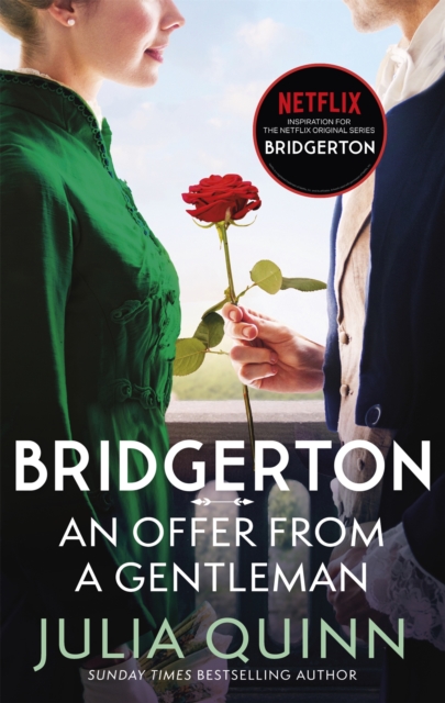 Image for Bridgerton: An Offer From A Gentleman (Bridgertons Book 3) : Inspiration for the Netflix Original Series Bridgerton
