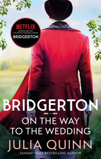 Image for Bridgerton: On The Way To The Wedding (Bridgertons Book 8) : Inspiration for the Netflix Original Series Bridgerton