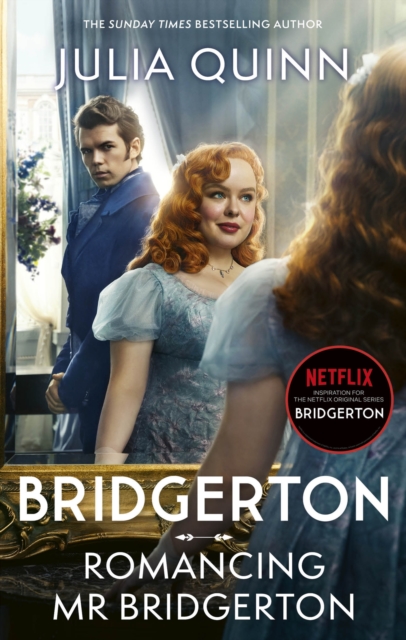 Image for Bridgerton: Romancing Mr Bridgerton : Tie-in for Penelope and Colin's story - the inspiration for Bridgerton series three