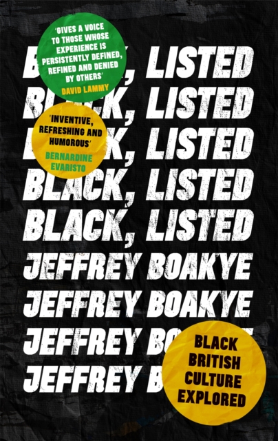 Cover for: Black, Listed : Black British Culture Explored