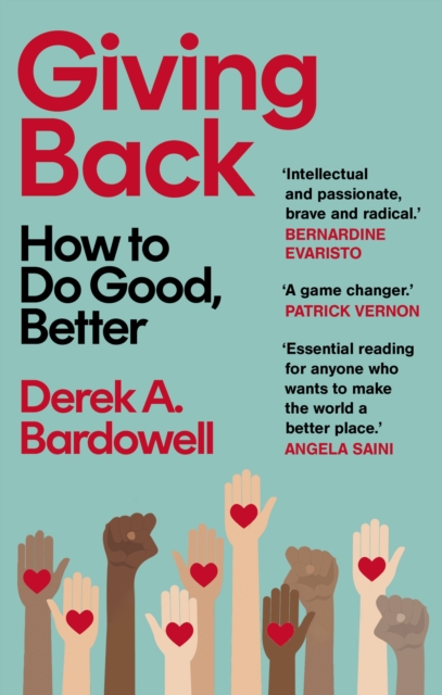 Image for Giving Back : How to Do Good, Better
