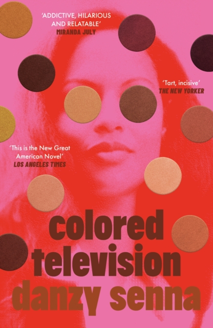 Image for Colored Television : Winner of the Anisfield-Wolf Book Award 2025