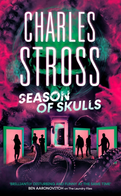 Image for Season of Skulls : Book 3 of the New Management, a series set in the world of the Laundry Files