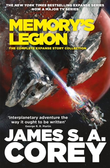 Cover for: Memory's Legion : The Complete Expanse Story Collection