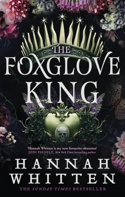 Image for The Foxglove King : The Sunday Times bestselling romantasy phenomenon