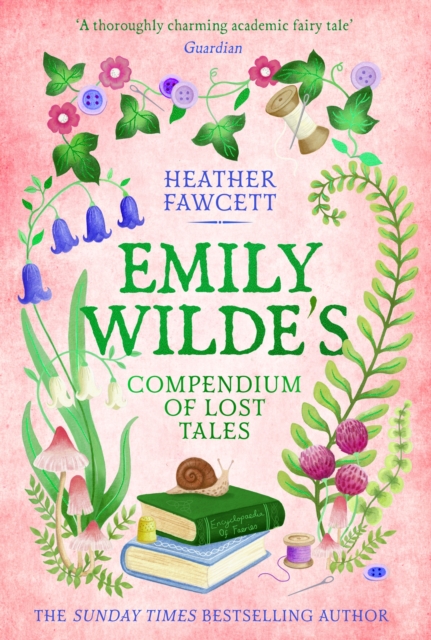 Image for Emily Wilde's Compendium of Lost Tales : the enchanting and romantic magical academia phenomenon!