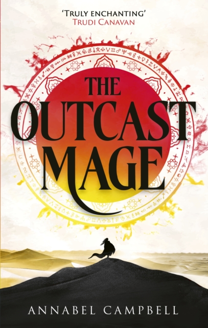 Image for The Outcast Mage : an unmissable epic fantasy debut packed with adventure, magic and dragonfire (Book One of the Shattered Lands)
