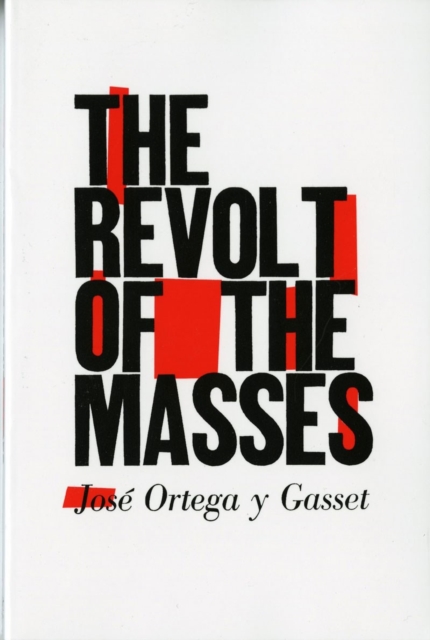 Image for The Revolt of the Masses