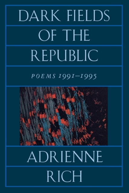 Image for Dark Fields of the Republic : Poems 1991-1995