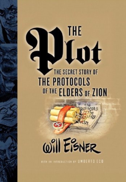 Cover for: The Plot : The Secret Story of The Protocols of the Elders of Zion