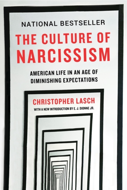 Image for The Culture of Narcissism : American Life in An Age of Diminishing Expectations