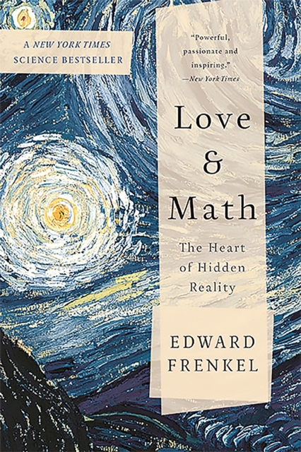 Image for Love and Math : The Heart of Hidden Reality
