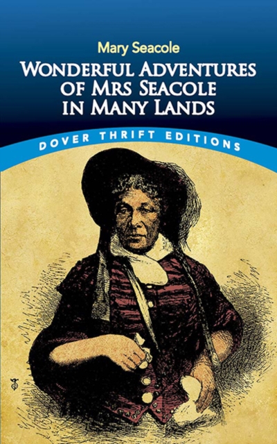 Image for Wonderful Adventures of Mrs Seacole in Many Lands