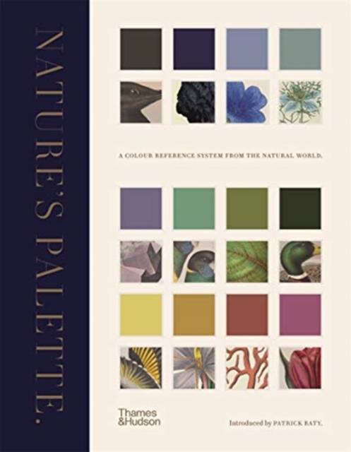 Image for Nature's Palette : A colour reference system from the natural world