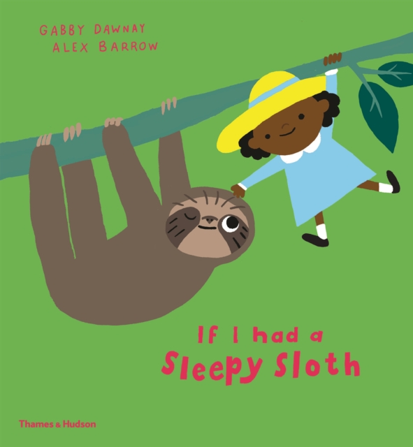 Cover for: If I had a sleepy sloth