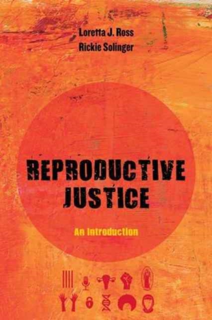 Cover for: Reproductive Justice : An Introduction 