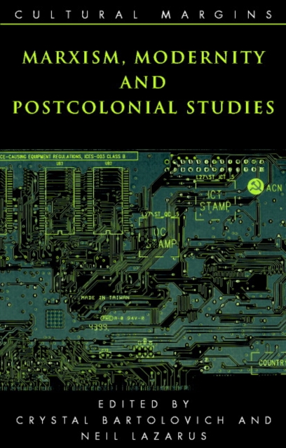 Image for Marxism, Modernity and Postcolonial Studies