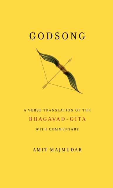 Image for Godsong : A Verse Translation of the Bhagavad-Gita, with Commentary