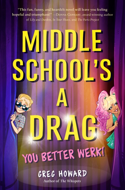 Image for Middle School's a Drag, You Better Werk!