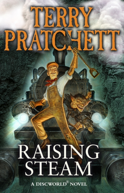 Image for Raising Steam : (Discworld novel 40)