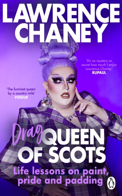 Cover for: (Drag) Queen of Scots : The hilarious and heartwarming memoir from the UK's favourite drag queen