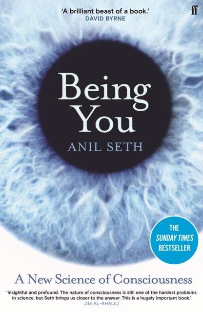 Image for Being You : A New Science of Consciousness