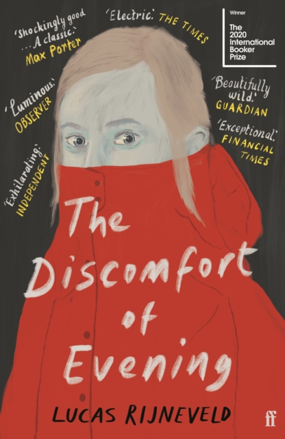 Image for The Discomfort of Evening : WINNER OF THE BOOKER INTERNATIONAL PRIZE 2020
