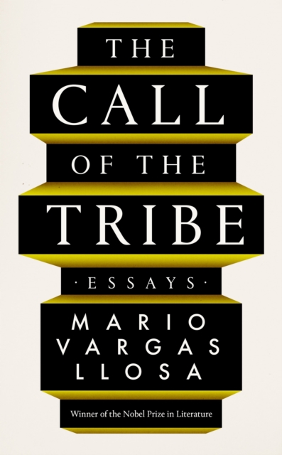 Image for The Call of the Tribe : Essays