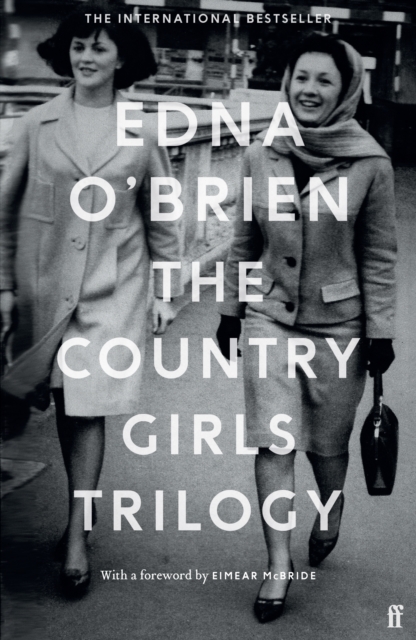 Image for The Country Girls Trilogy : The Country Girls; The Lonely Girl; Girls in their Married Bliss