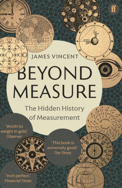 Image for Beyond Measure : The Hidden History of Measurement