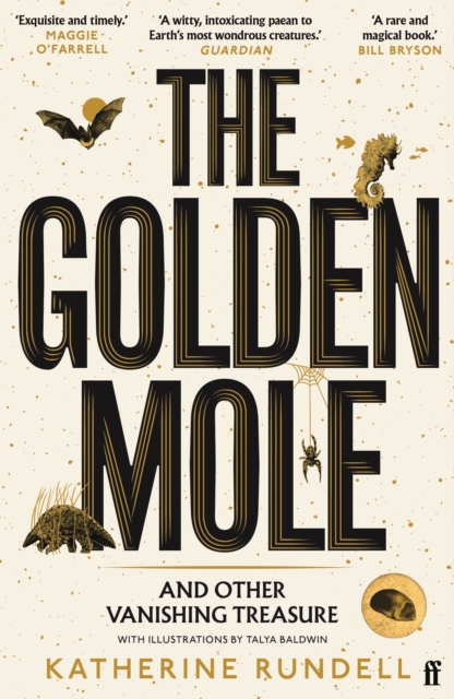 Cover for: The Golden Mole : and Other Vanishing Treasure