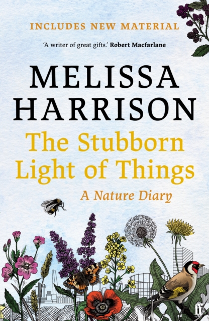 Cover for: The Stubborn Light of Things : A Nature Diary