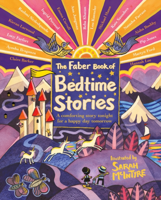 Cover for: The Faber Book of Bedtime Stories : A comforting story tonight for a happy day tomorrow