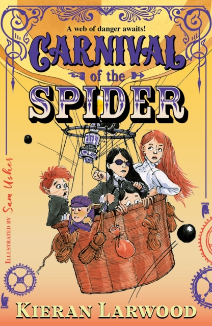 Image for Carnival of the Spider : BLUE PETER BOOK AWARD-WINNING AUTHOR