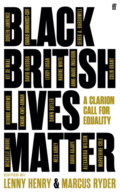 Cover for: Black British Lives Matter : A Clarion Call for Equality