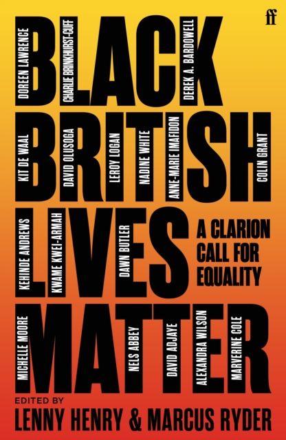 Cover for: Black British Lives Matter : A Clarion Call for Equality