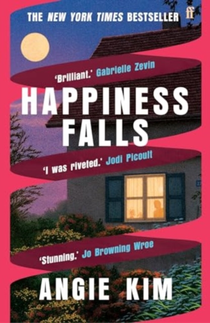 Cover for: Happiness Falls : 'I loved this book.' Gabrielle Zevin