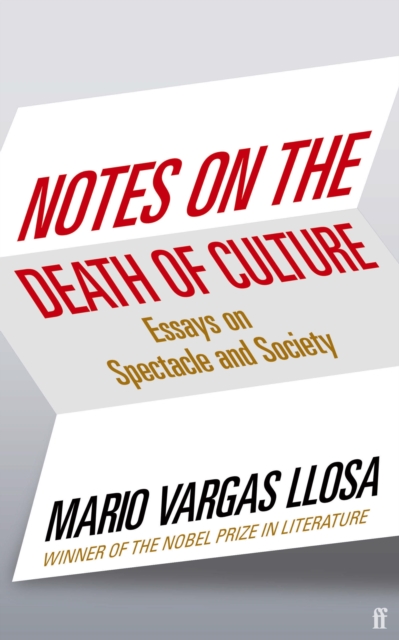 Image for Notes on the Death of Culture : Essays on Spectacle and Society