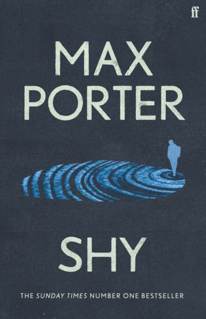 Cover for: Shy : The new novel from the Sunday Times bestselling author of Lanny