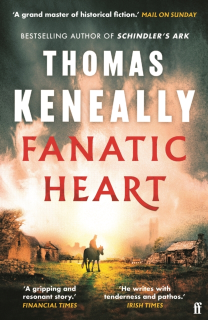 Image for Fanatic Heart : 'A grand master of historical fiction.' Mail on Sunday