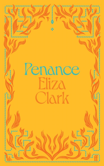 Image for Penance : The 'unmissable banger' ALICE SLATER from the author of BOY PARTS and SHE'S ALWAYS HUNGRY