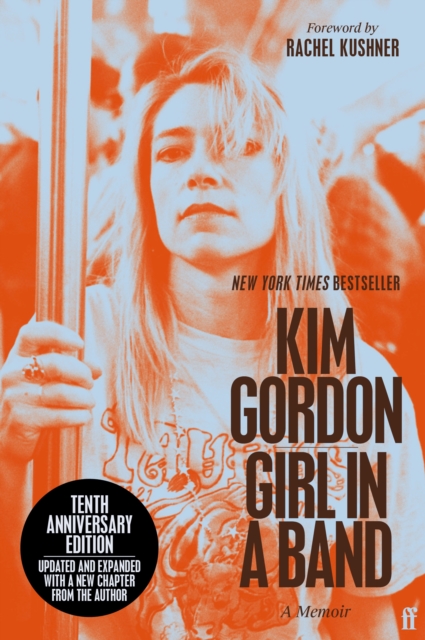 Image for Girl in a Band : tenth anniversary edition
