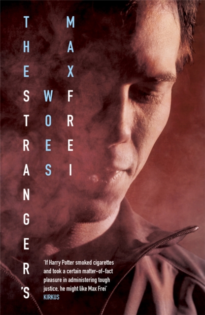 Image for The Stranger's Woes : The Labyrinths of Echo: Book Two