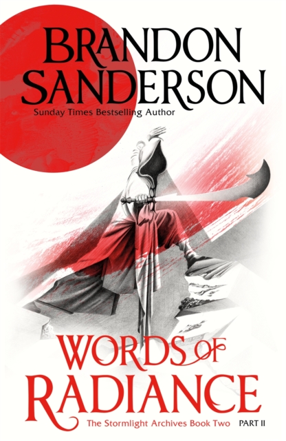 Image for Words of Radiance Part Two : The Stormlight Archive Book Two