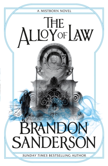 Image for The Alloy of Law : A Mistborn Novel