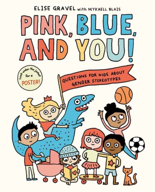 Image for Pink, Blue, and You! : Questions for Kids about Gender Stereotypes